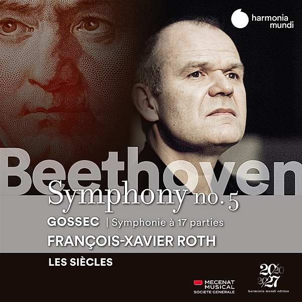 Sinfonie 5, Francois-Xavier Roth, Les Siecles