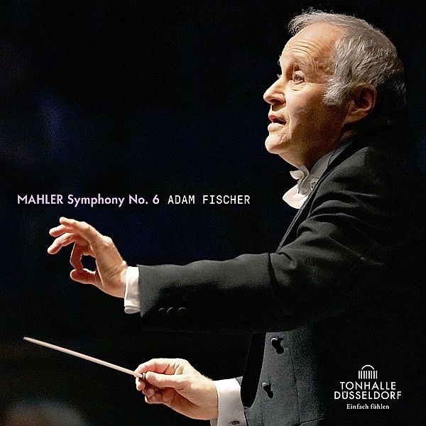 Sinfonie 6, Adam Fischer, Duesseldorfer Symphoniker