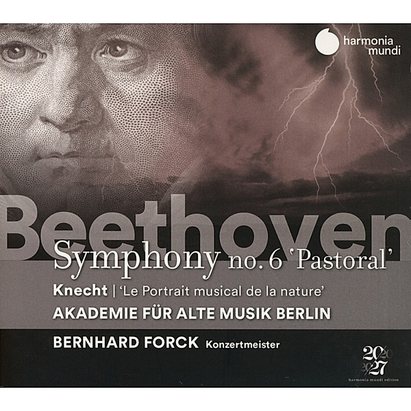 Sinfonie 6 Pastorale/..., B. Forck, Akademie Fuer Alte Musik Berlin