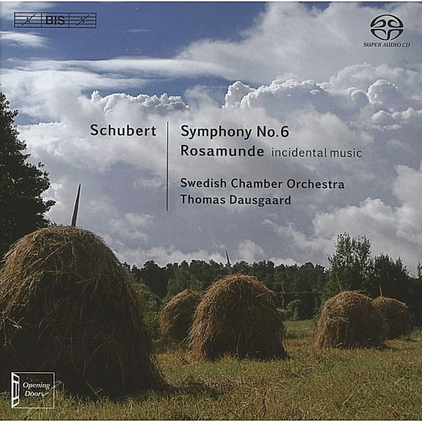 Sinfonie 6/Rosamunde, Thomas Dausgaard, Swedish Chamber Orchestra