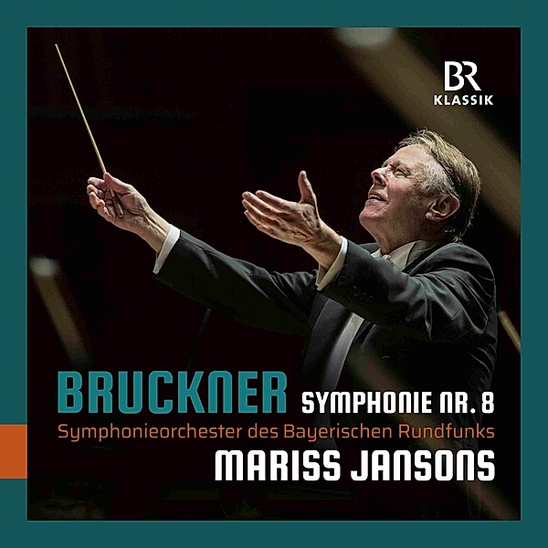 Sinfonie 8, Mariss Jansons, BR SO