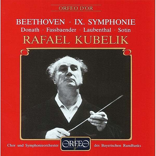 Sinfonie 9 D-Moll Op.125, Donath, Fassbaender, Laubenthal, Sotin, Kubelik, BRSO