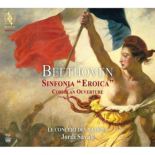 Sinfonie Eroica/Coriolan-Ouvertüre, Savall, Le Concert des Nations