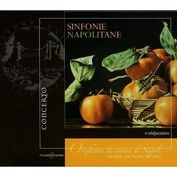 Sinfonie Napoletane, Chamber Orchestra of Naples conducted by Enzo Amat