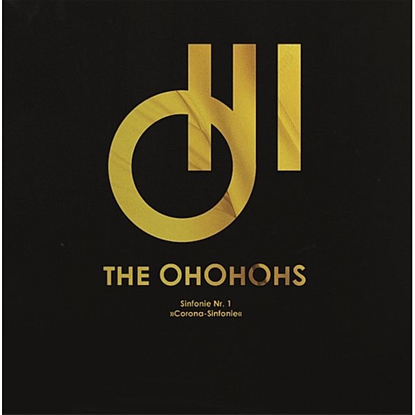 Sinfonie Nr.1 Corona-Sinfonie (Lp), The Ohohohs