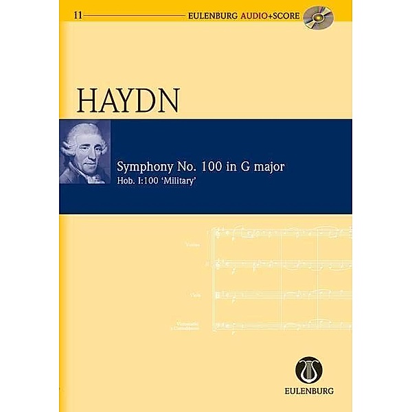Sinfonie Nr.100 G-Dur Hob.I:100 (Londoner Nr.12, Militaire), Studienpartitur u. Audio-CD, Sinfonie Nr. 100 G-Dur "Militär"