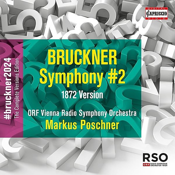 Sinfonie Nr. 2 C-Moll (1872), Markus Poschner, ORF Radio-Symphonieorchester Wien