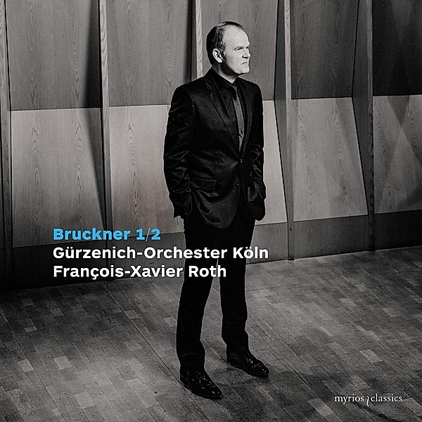 Sinfonien 1 & 2, Francois-Xavier Roth, Gürzenich-Orchester Köln