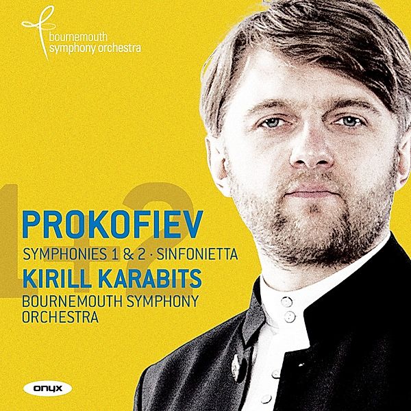 Sinfonien 1 & 2/Sinfonietta In A Op.5/48, Kirill Karabits, Bournemouth So
