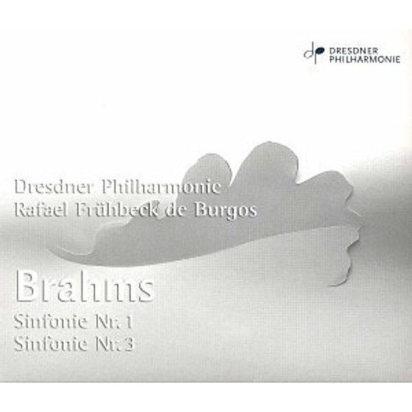 Sinfonien 1 & 3, Frühbeck De Burgos, Dresdner Philharmonie