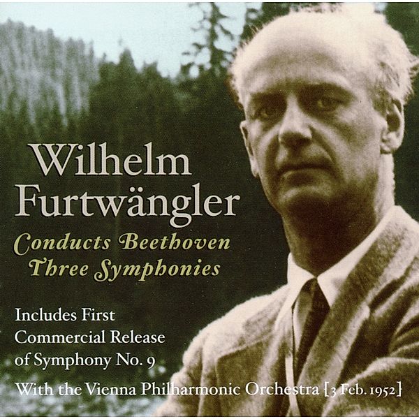 Sinfonien 1,3,9, Wilhelm Furtwängler, Bp, Wp