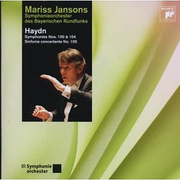 Sinfonien 100 & 104/Sinfonia Concertante, Mariss Jansons, Symph.Orch.des Bayer.Rundfunks