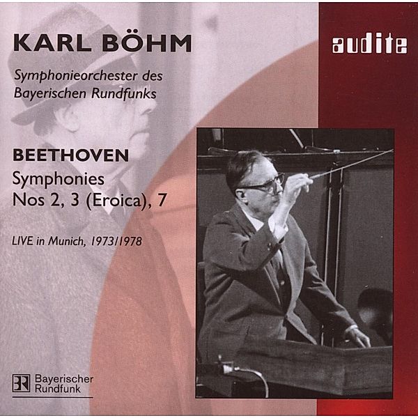 Sinfonien 2,3 (Eroica) & 7, Karl Böhm, Sinfonieorchester des BR