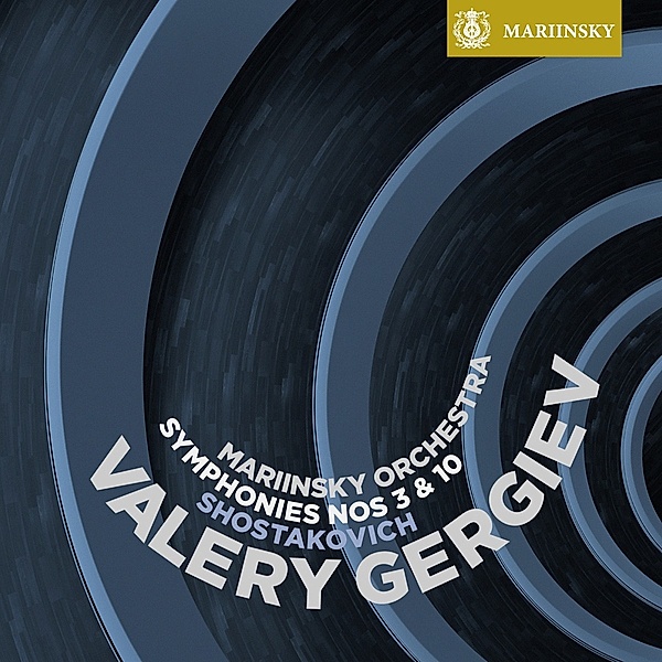 Sinfonien 3 & 10, Gergiev, Mariinsky Orchestra & Chorus