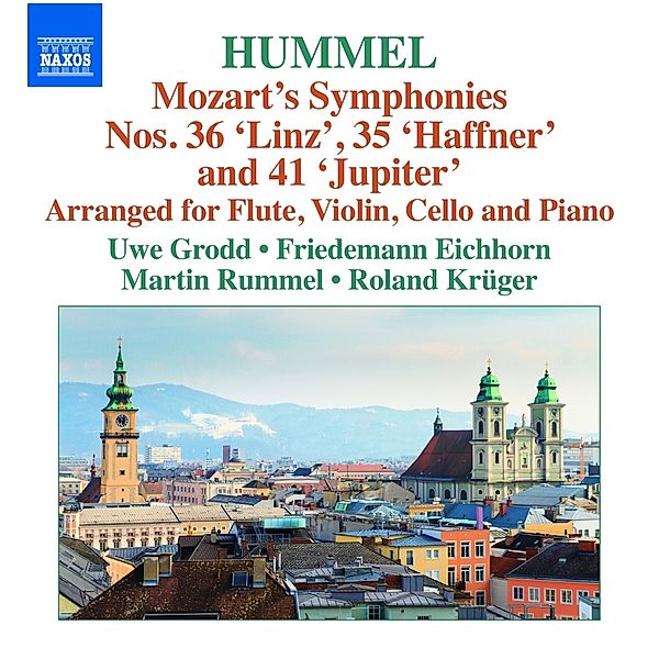 Sinfonien 35,36,41 (Arr.J.N.Hummel), U. Grodd, F. Eichhorn, M. Rummel, R. Krüger