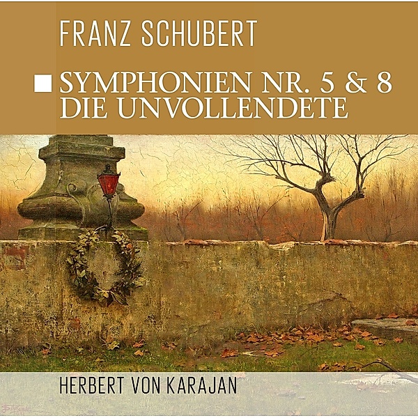 Sinfonien 5 &  8-Die Unvollendete, F.-Karajan Schubert