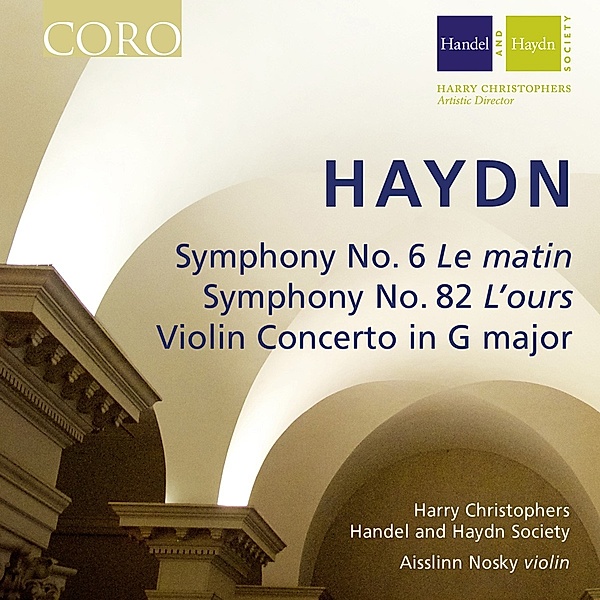 Sinfonien 6 & 82/Violinkonzert In G-Dur, Harry Christophers, Handel and Haydn Society