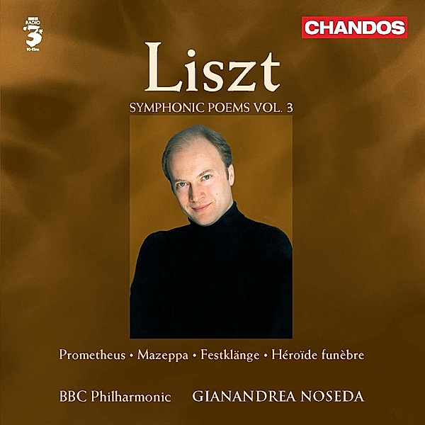 Sinfonische Dichtungen Vol.3, Gianandrea Noseda, BBC Philharmonic