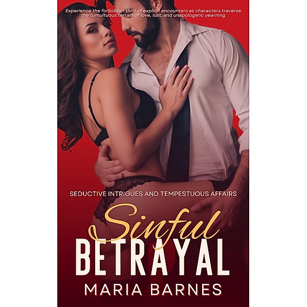 Sinful Betrayal, Maria Barnes