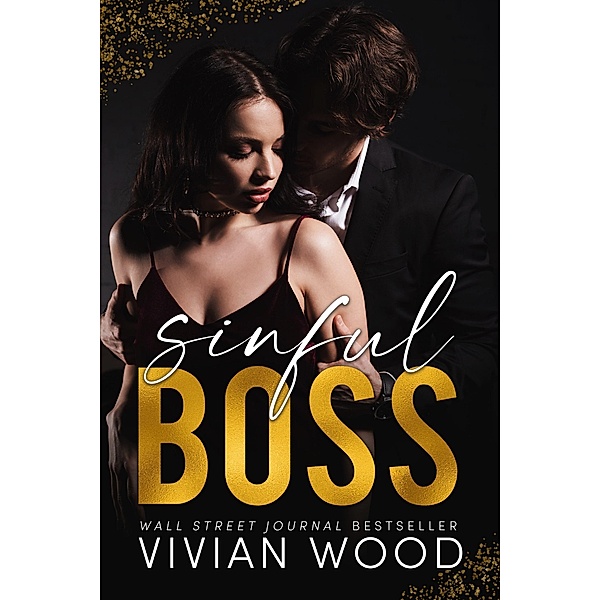 Sinful Boss (Sinfully Rich, #3) / Sinfully Rich, Vivian Wood
