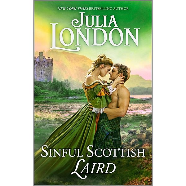 Sinful Scottish Laird / The Highland Grooms Bd.2, Julia London