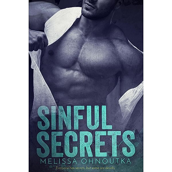 Sinful Secrets, Melissa Ohnoutka