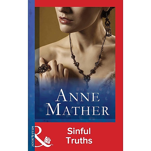 Sinful Truths / The Anne Mather Collection, Anne Mather