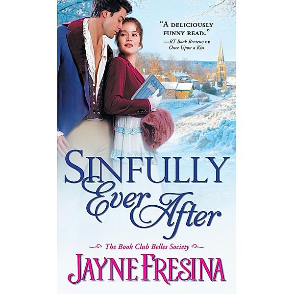 Sinfully Ever After / Book Club Belles Society Bd.2, Jayne Fresina