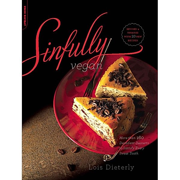 Sinfully Vegan, Lois Dieterly