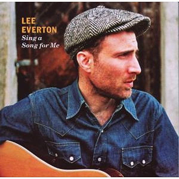 Sing A Song For Me, Lee Everton