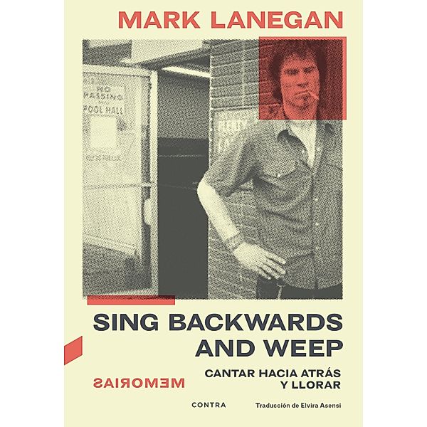 Sing Backwards and Weep, Mark Lanegan