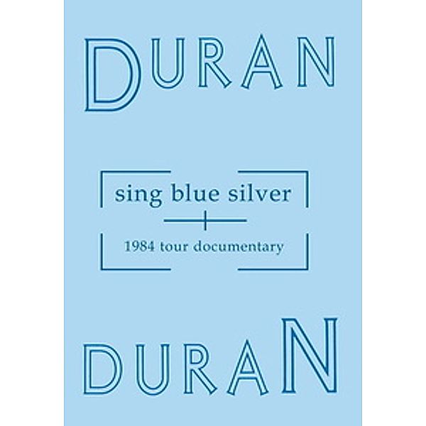 Sing Blue Silver (Dvd), Duran Duran