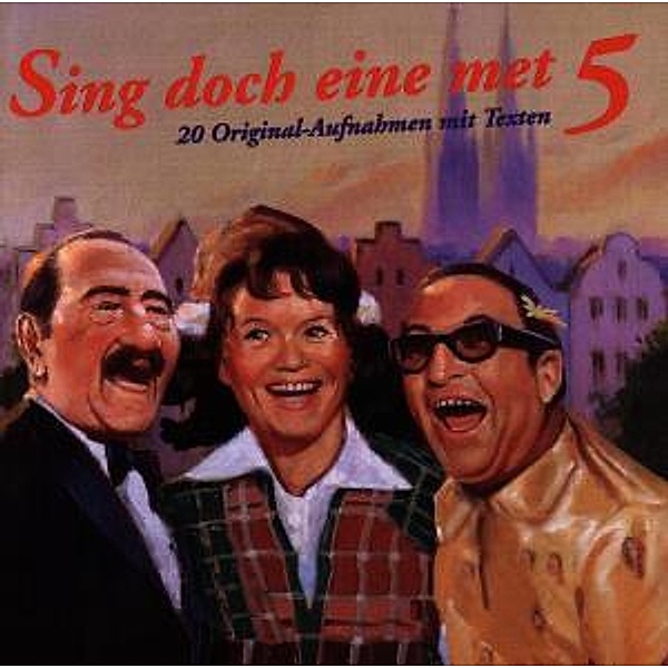 Sing Doch Eine Met 5, Diverse Interpreten