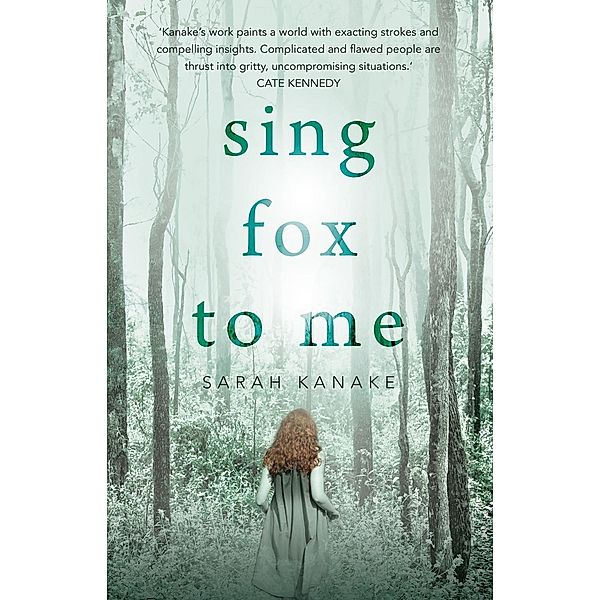 Sing Fox to Me, Sarah Kanake