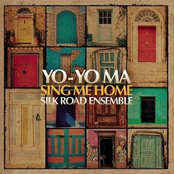 Sing Me Home (Vinyl), Yo-Yo & The Silk Road Ensemble Ma