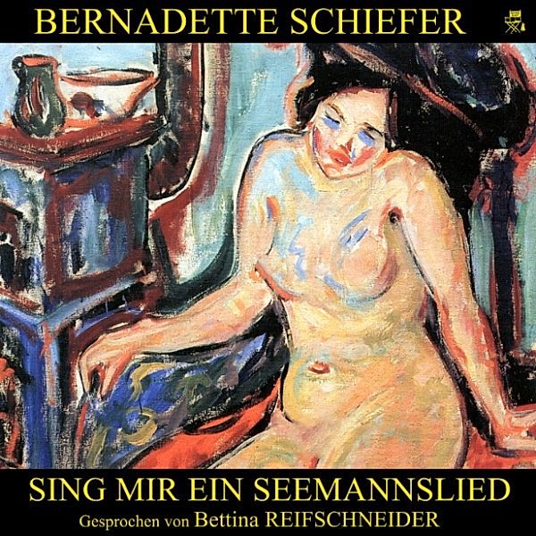 Sing mir ein Seemannslied, Bernadette Schiefer