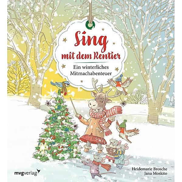 Sing mit dem Rentier, Heidemarie Brosche