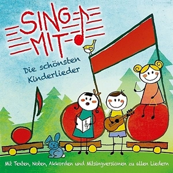 Sing Mit! - Die schönsten Kinderlieder, Sing Mit!