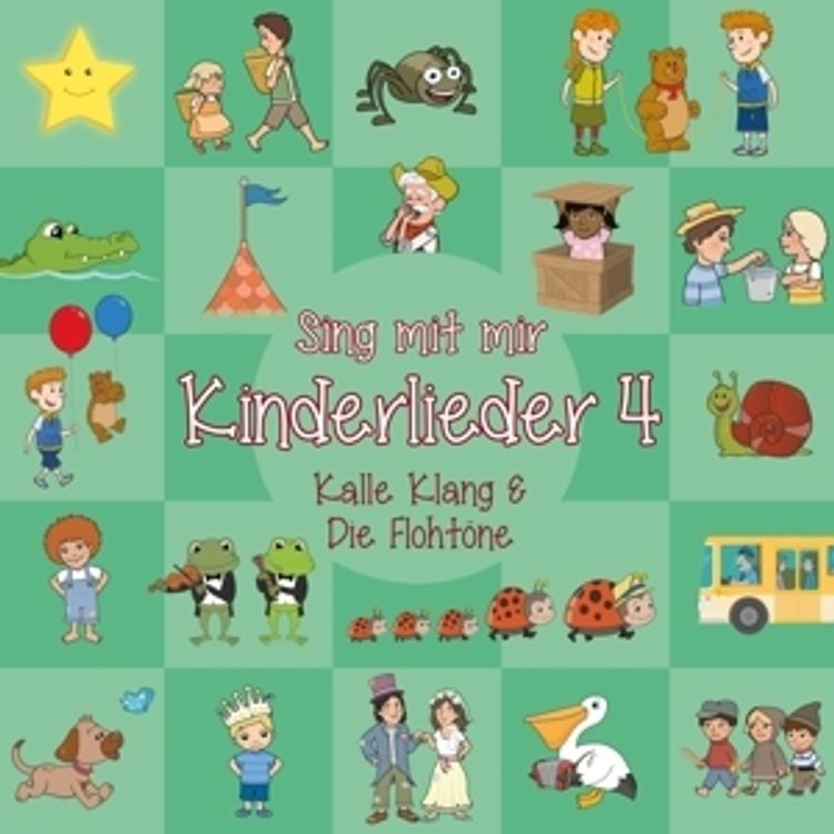 Sing Mit Mir Kinderlieder Vol.4 von Kalle Klang & Die Flohtöne | Weltbild.de