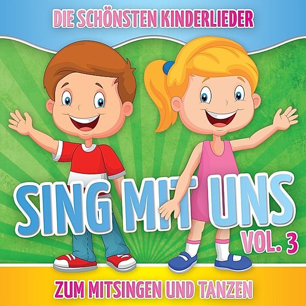 Sing Mit Uns Kinderlieder 3, Diverse Interpreten