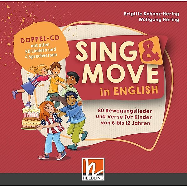 Sing & Move in English. Doppel-CD, Brigitte Schanz-Hering, Wolfgang Hering