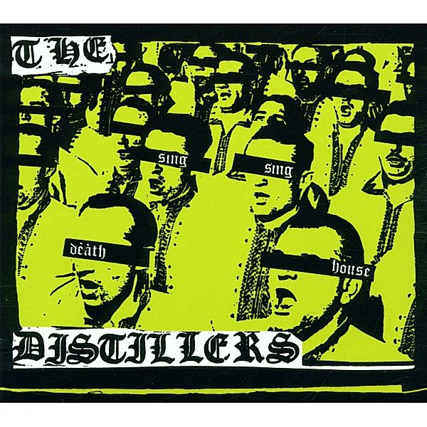 Sing Sing Death House, The Distillers