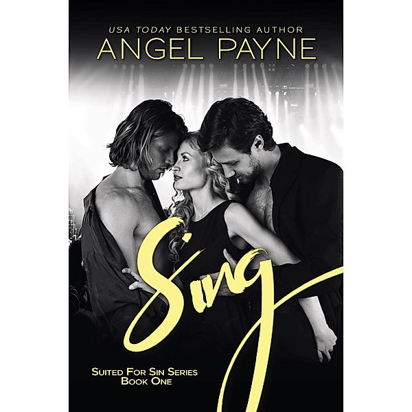 Sing / Suited for Sin Series Bd.1, Angel Payne