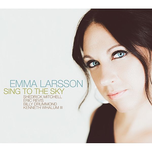 Sing To The Sky, Emma Larsson