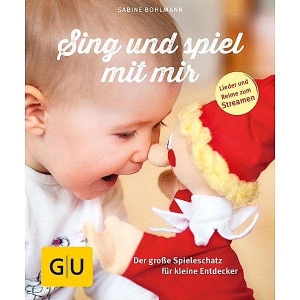 Sing und spiel mit mir / GU Partnerschaft & Familie Einzeltitel, Sabine Bohlmann
