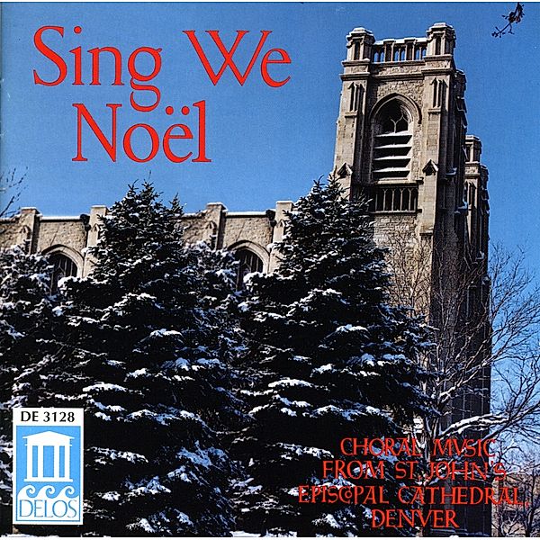 Sing We Noel/Weihnachts-Chormusik, Choir Of St.John's Cathedral