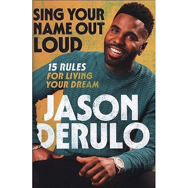 Sing Your Name Out Loud, Jason Derulo