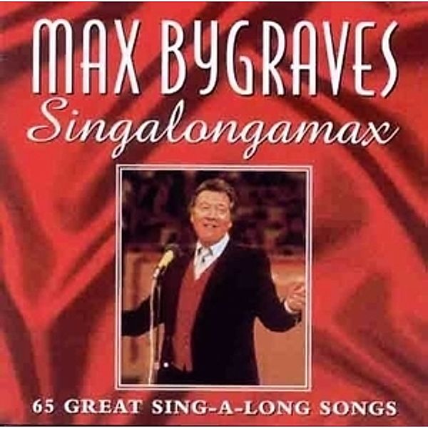 Singalongamax, Max Bygraves
