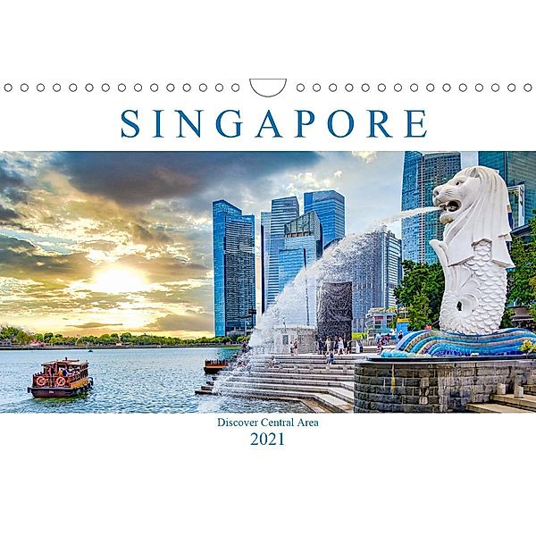 Singapore - Discover Central Area (Wall Calendar 2021 DIN A4 Landscape), Dieter Meyer