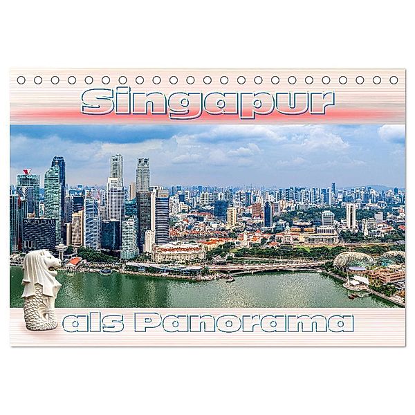 Singapur als Panorama (Tischkalender 2025 DIN A5 quer), CALVENDO Monatskalender, Calvendo, Dieter Gödecke